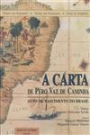 Carta De Pero Vaz De Caminha, A