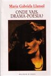Onde Vais Drama Poesia
