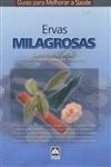 Ervas Milagrosas
