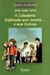 Cidadania Explicada Aos Jovens E Aos Outros