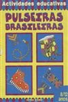 Pulseiras Brasileiras
