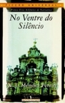 No Ventre Do Silencio
