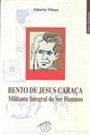 Bento De Jesus Caraca