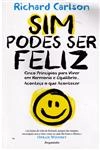 Sim Podes Ser Feliz