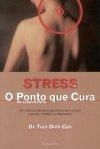 Stress E O Ponto Que Cura