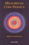Milagres Da Cura Pranica