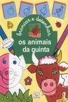 Animais Da Quinta, Os