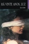 Ha Vinte Anos De Luz