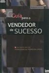 Guia Para O Vendedor De Sucesso