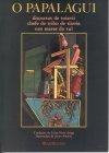 Papalagui, O