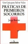 Praticas De Primeiros Socorros