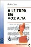 Leitura Em Voz Alta, A