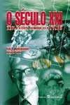 Seculo Xxi Reflexoes Sobre O Futuro, O