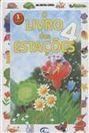Livro Das 4 Estacoes, O