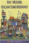 Sou Mulher Oucam Como Ressono
