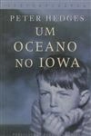 Oceano No Iowa, Um