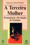 Terceira Mulher, A