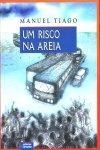 Risco Na Areia, Um