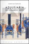 Azulejaria De Eduardo Nery