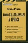 Como Eu Atravessei A Africa