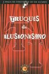Truques De Ilusionismo