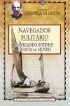Navegador Solitario Navegando Sozinho A Volta Do Mundo