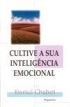 Cultive A Sua Inteligencia Emocional