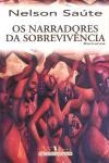 Narradores Da Sobrevivencia, Os