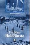 Olhar Sobre O Holocausto, Um