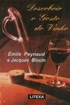 Descobrir O Gosto Do Vinho