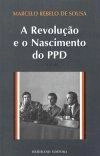 Revolucao E O Nascimento Do Ppd, A Vol1