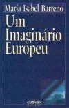 Imaginario Europeu, Um