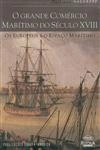 Grande Comercio Maritimo Do Seculo Xviii