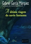 Ultima Viagem Do Navio Fantasma, A