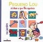 Pequeno Lou No Jardim