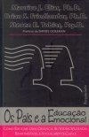Pais E A Educacao Emocional, Os