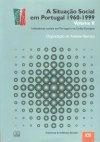 Situacao Social Em Portugal 1960 1999, A Vol2