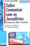 Saber Comunicar Com Os Jornalistas