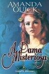 Dama Misteriosa, A