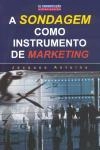 Sondagem Como Instrumento De Marketing, A