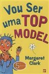 Vou Ser Uma Top Model