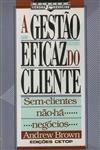 Gestao Eficaz Do Cliente, A