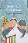 Historia Da Egua Branca