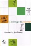 Construcao Da Personagem, A