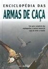 Enciclopedia Das Armas De Caca