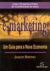 E-marketing Um Guia Para A Nova Economia