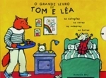 Grande Livro De Tom E Lea, O