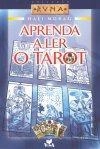 Aprenda A Ler O Tarot