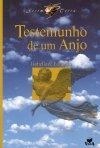 Testemunho De Um Anjo