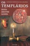 Templarios, Os